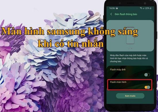 Màn hình Samsung không sáng khi có tin nhắn mới