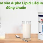 Cách pha sữa Alpha Lipid Lifeline đúng chuẩn và hiệu quả nhất